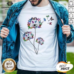 Good Butterfly Dandelion Shirt