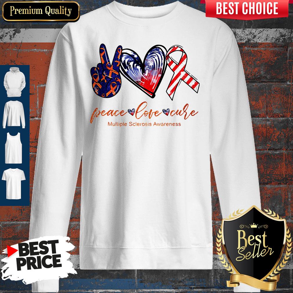 peace-love-cure-multiple-sclerosis-awareness-american-flag-veteran-independence-day-sweatshirt