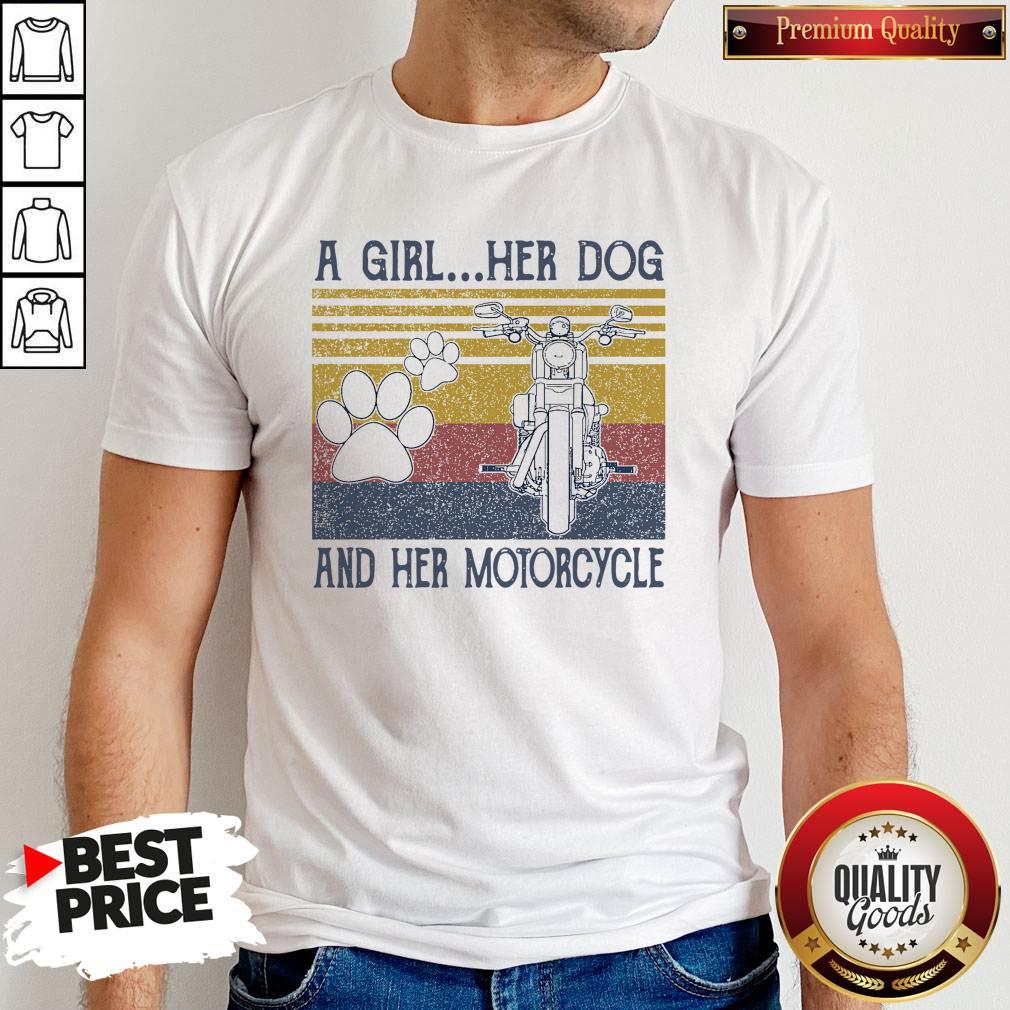 Perfect A Girl Her Dog And Her Motorcycle Vintage Shirt
