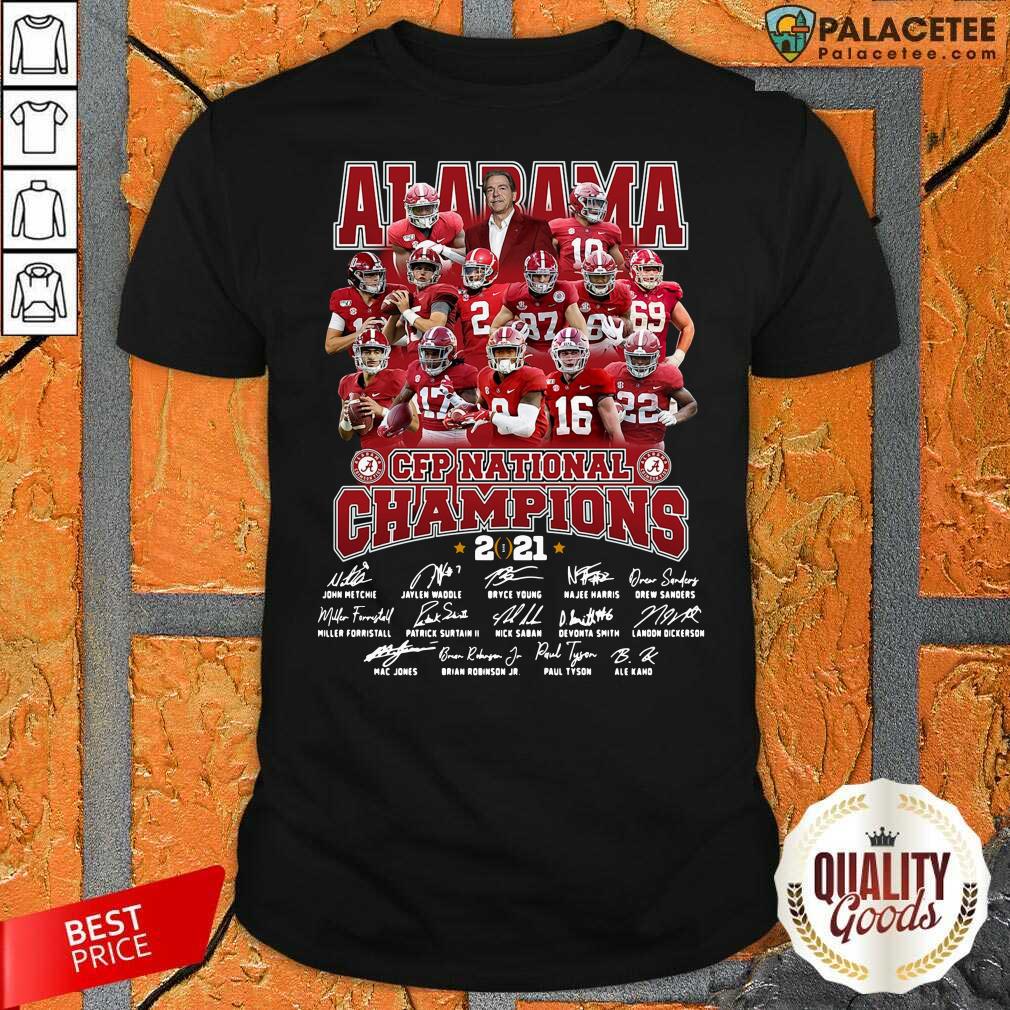 Perfect Alabama Crimson Tide CFP National Champions 2021 Signatures Shirt
