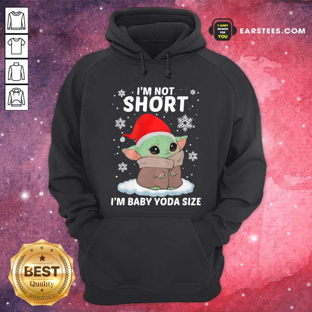 Perfect Baby Yoda Santa I'm Not Short I'm Baby Yoda Size Merry Christmas Shirt