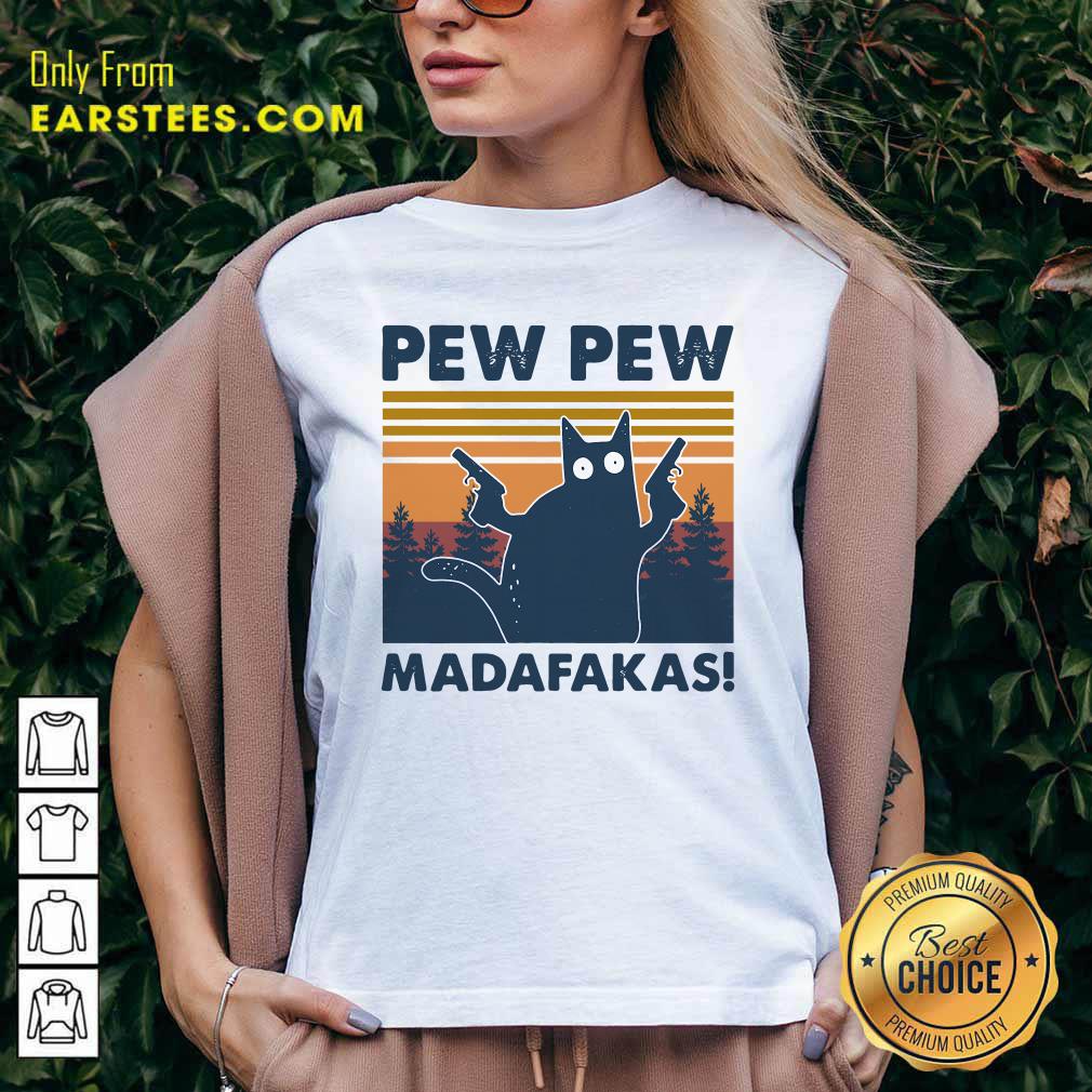 Perfect Cat Pew Pew Madafakas Vintage Shirt