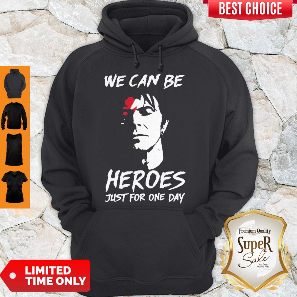 Perfect David Bowie We Can Be Heroes Just For One Day Shirt