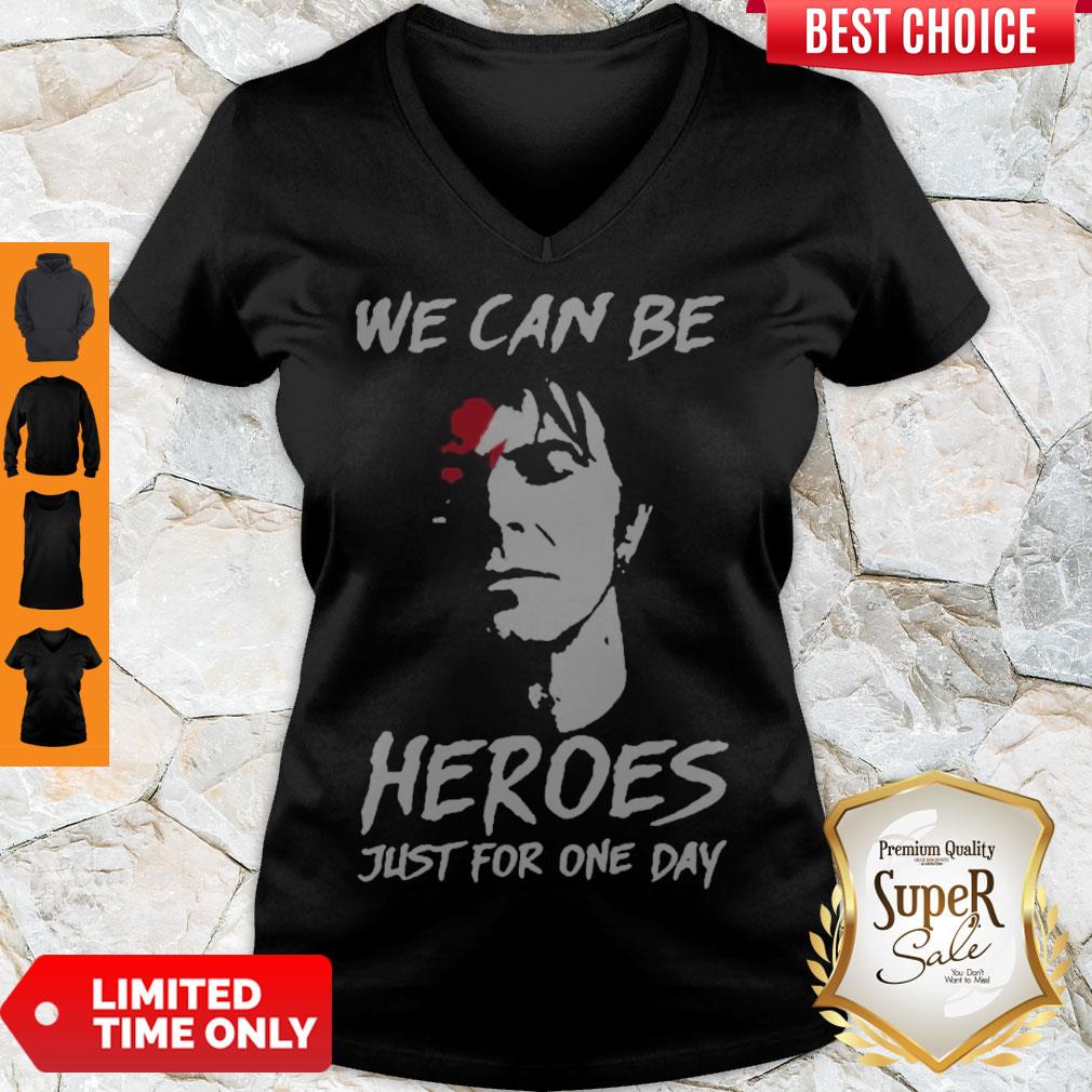 Perfect David Bowie We Can Be Heroes Just For One Day Shirt
