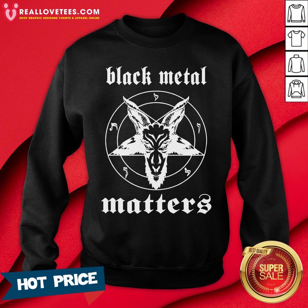 Perfect Goat Black Metal Matters Shirt