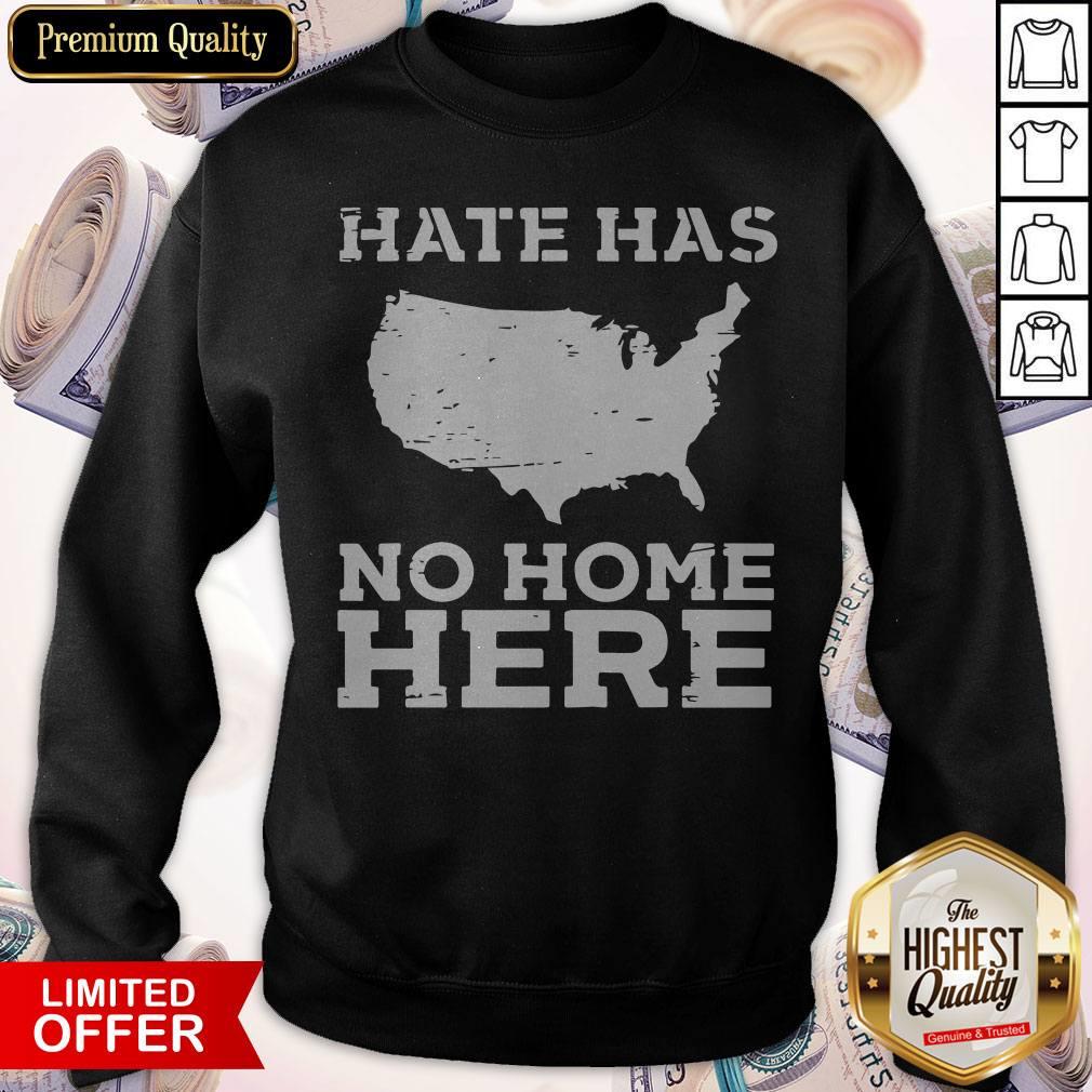 Perfect Hate Has No Home Here Anti Nazi Political Shirt