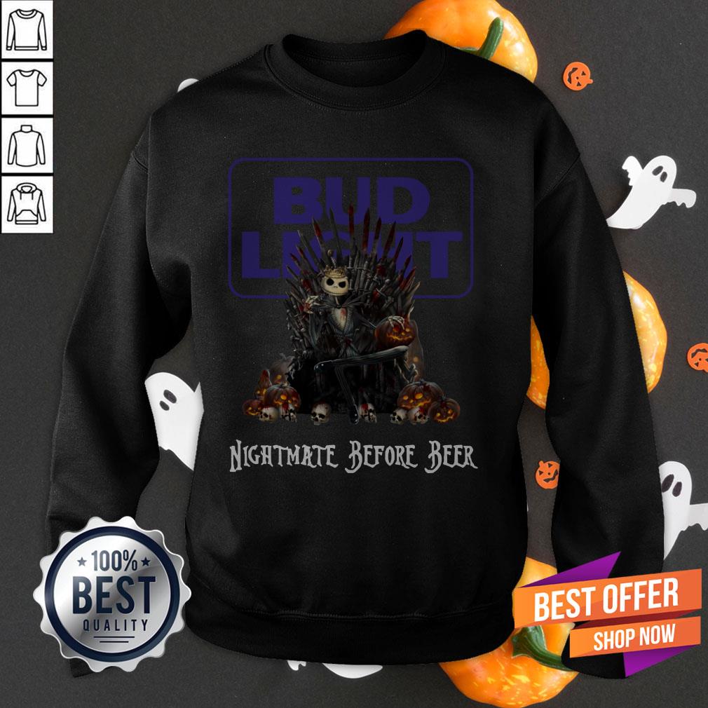 Perfect Jack Skeleton Bud Light Nightmate Before Beer Halloween Shirt