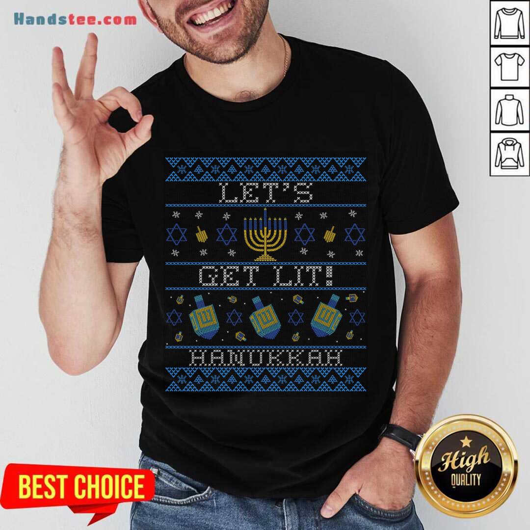 Perfect Let's Get Lit! Ugly Sweater Shirt