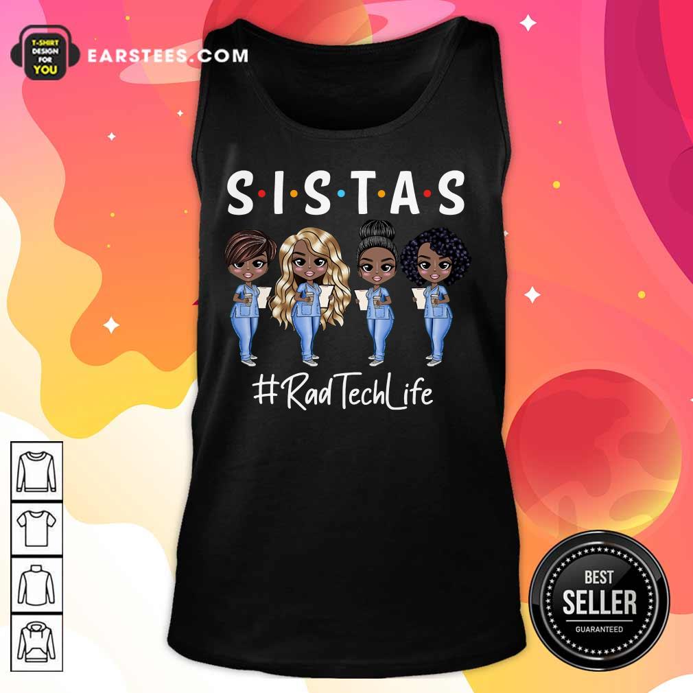 Perfect Rab Tech Life Sistas Colored Nurse Shirt