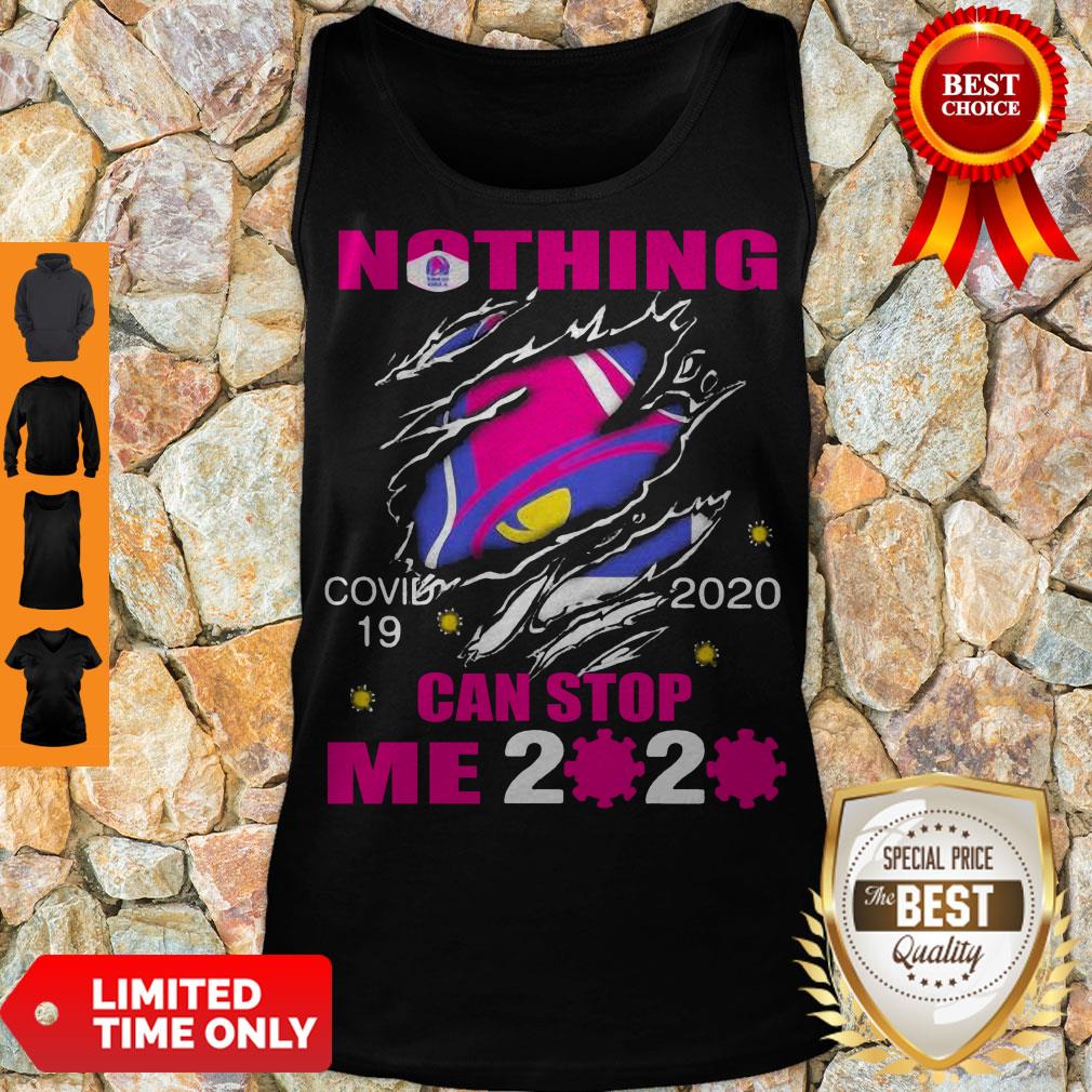 Perfect Taco Bell Covid-19 2020 I Can’t Stay At Home Hand Shirt