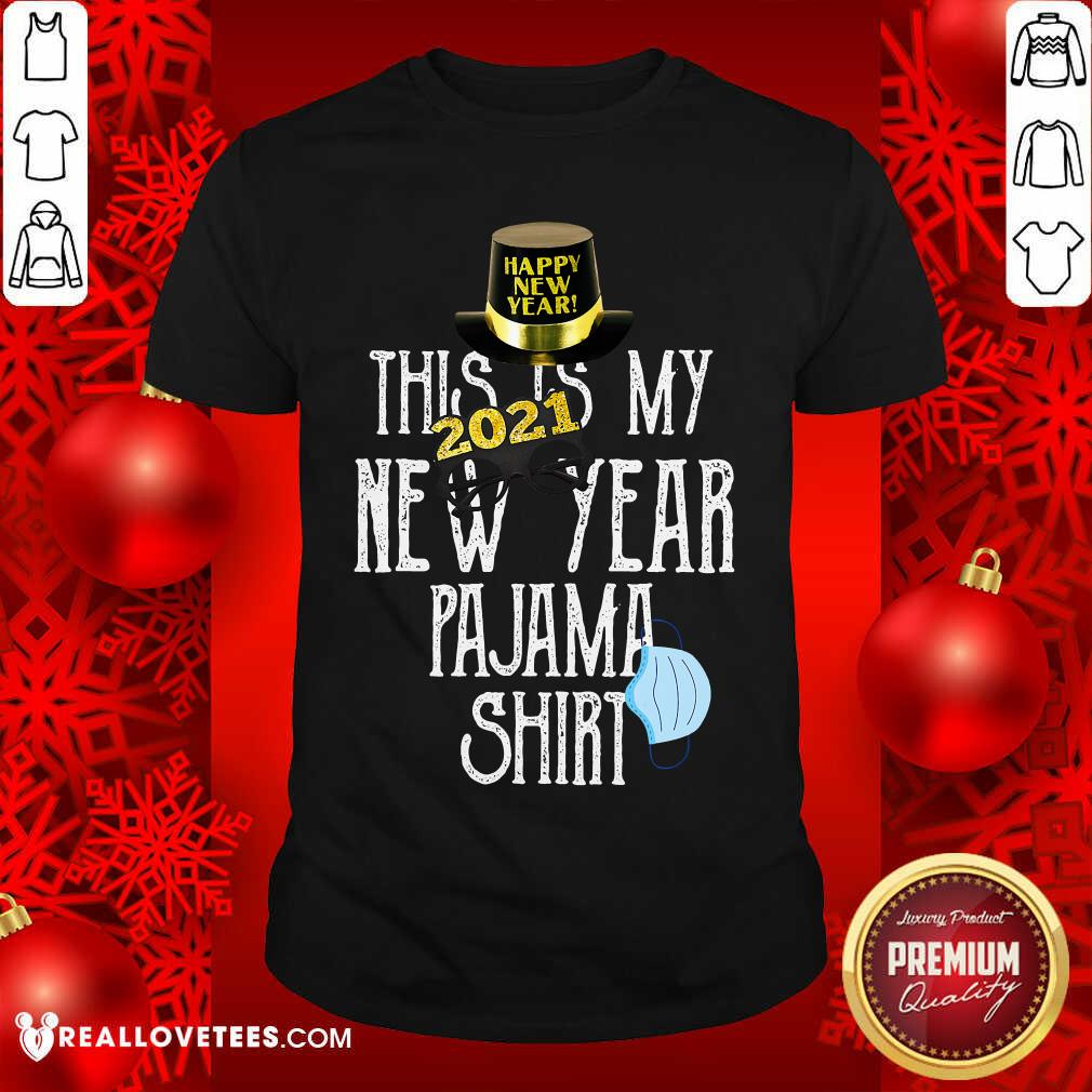 Perfect This Is My New Year 2021 Pajama Mask Family Matching Shirt