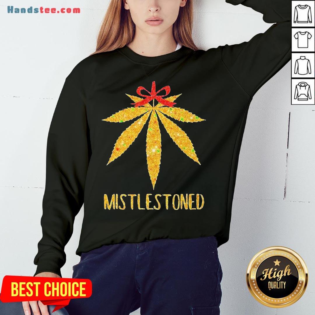 Perfect Weed Leaf Christmas Tree Mistlestoned Shirt
