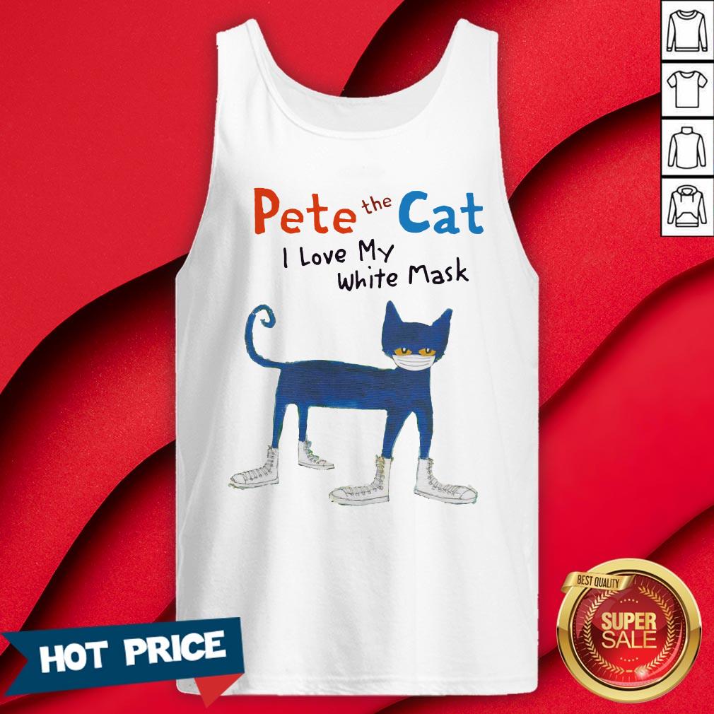 Pete The Cat I Love My White Mask Shirt
