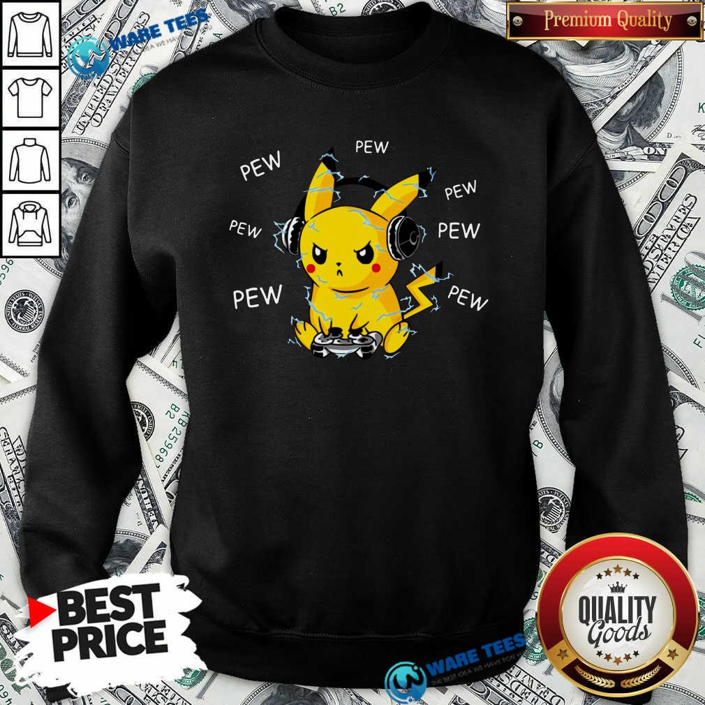 Pikachu Play Game Pew Pew Pew Shirt