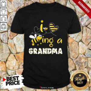 I Love Bee Ing A Grandma Bee Mothers Day Shirt