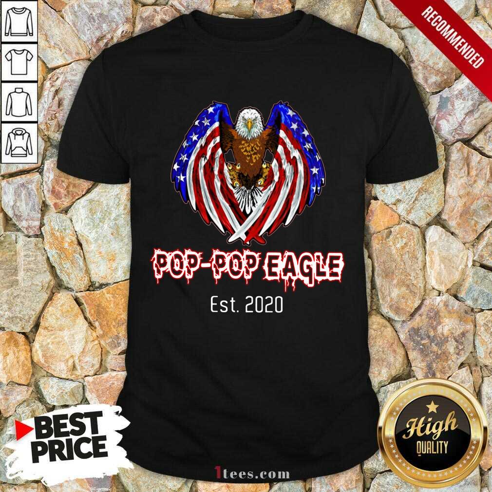 Pop-Pop Eagle American Flag Est 2020 Shirt