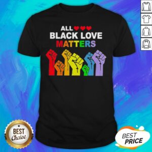 Pretty All Black Love Matters LGBT Hands Shirt