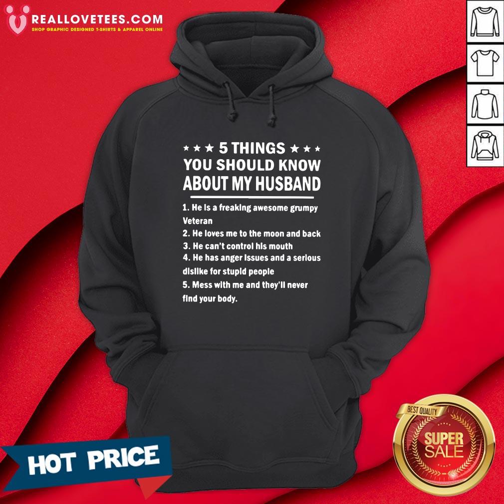 Premium 5 Things You Should Know About My Husband Shirt