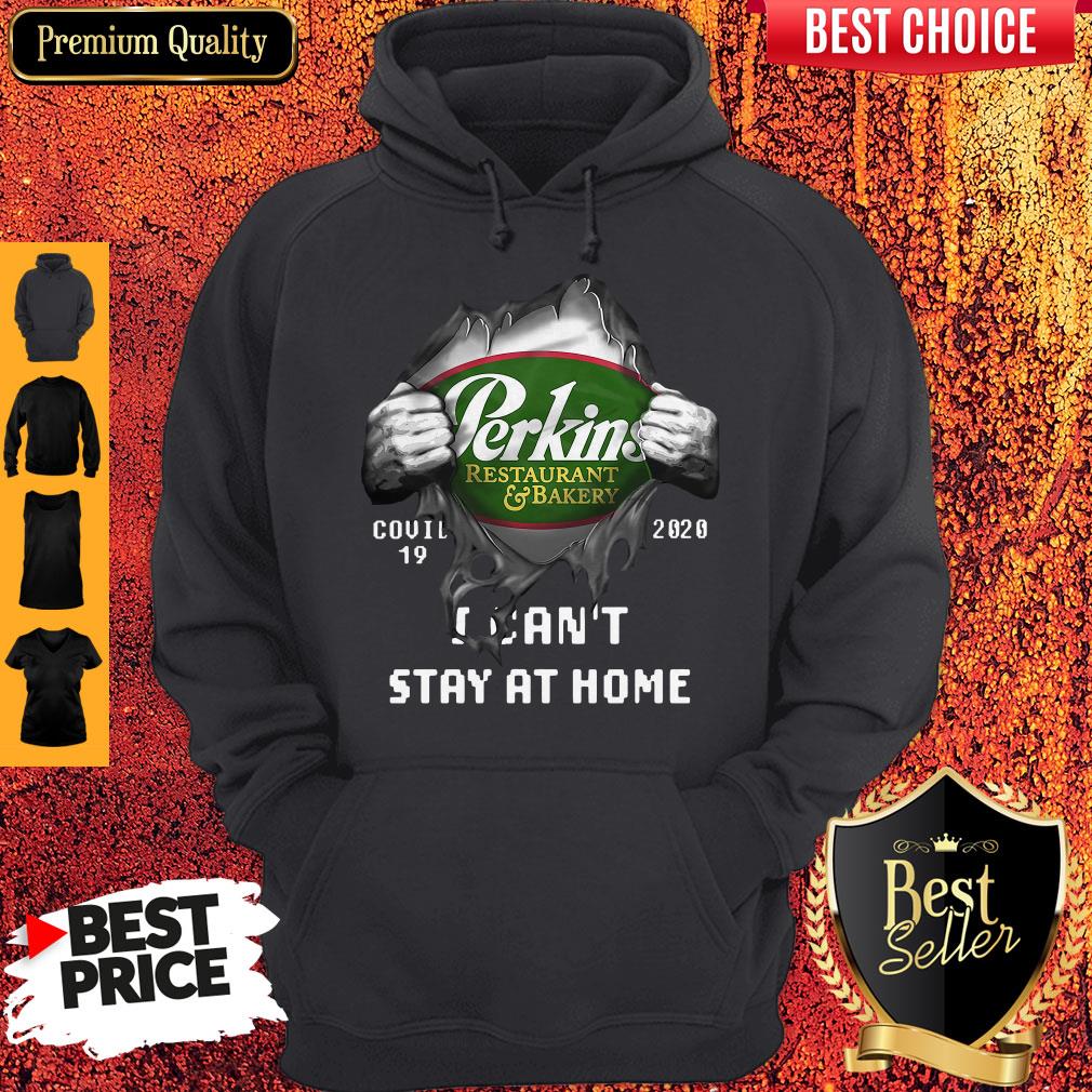 premium-blood-inside-me-perkins-restaurant-and-bakery-covid-19-2020-i-cant-stay-at-home-hoodie.jpg