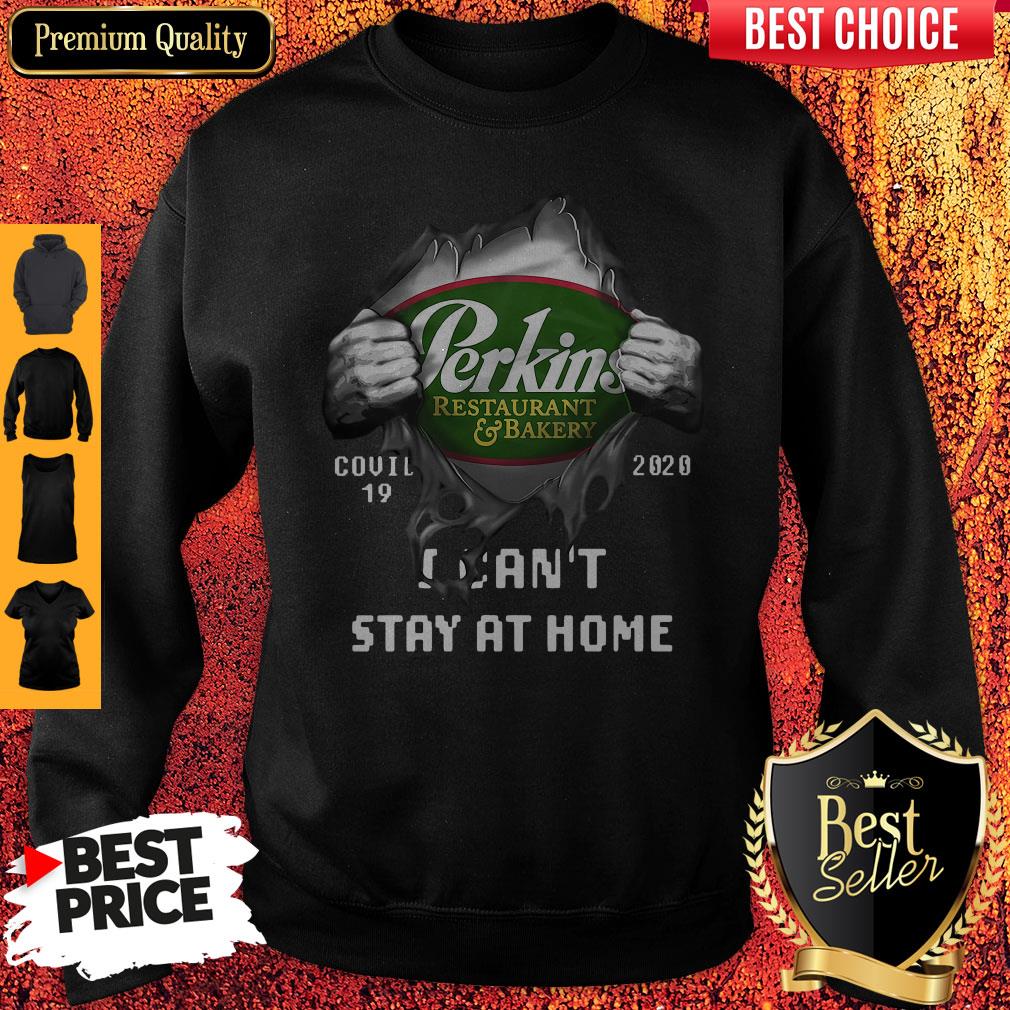 premium-blood-inside-me-perkins-restaurant-and-bakery-covid-19-2020-i-cant-stay-at-home-sweatshirt.jpg