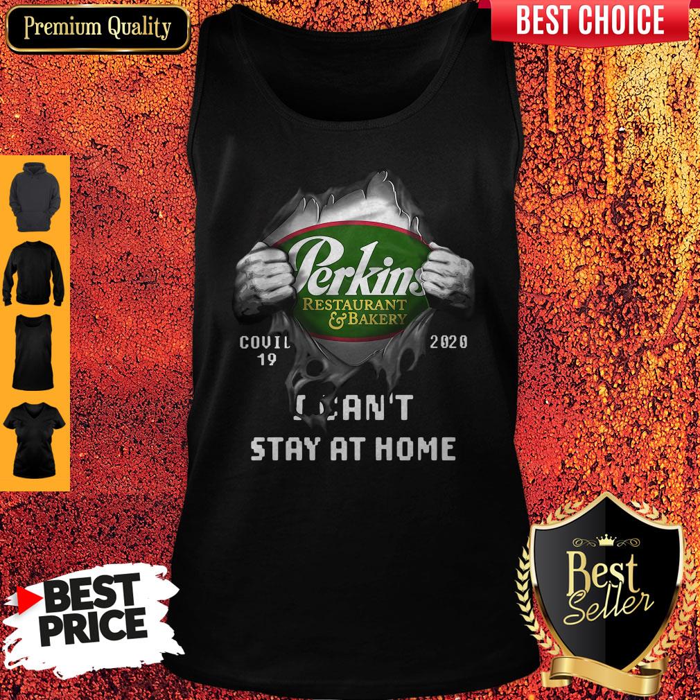 premium-blood-inside-me-perkins-restaurant-and-bakery-covid-19-2020-i-cant-stay-at-home-tank-top.jpg