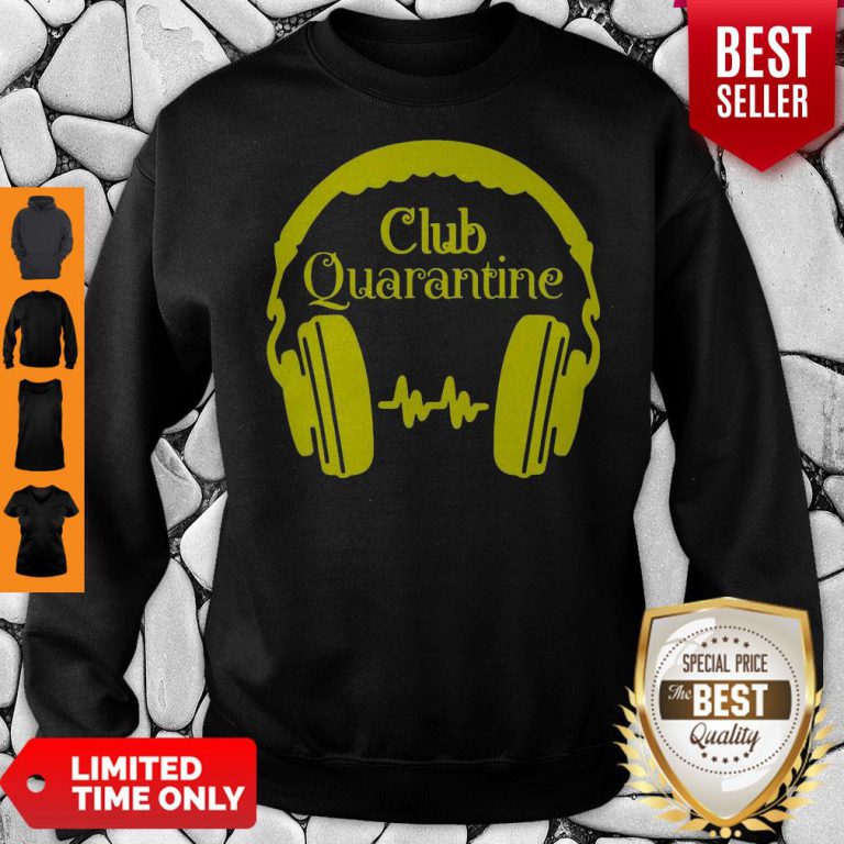 premium-club-quaratine-sweatshirt-768x768