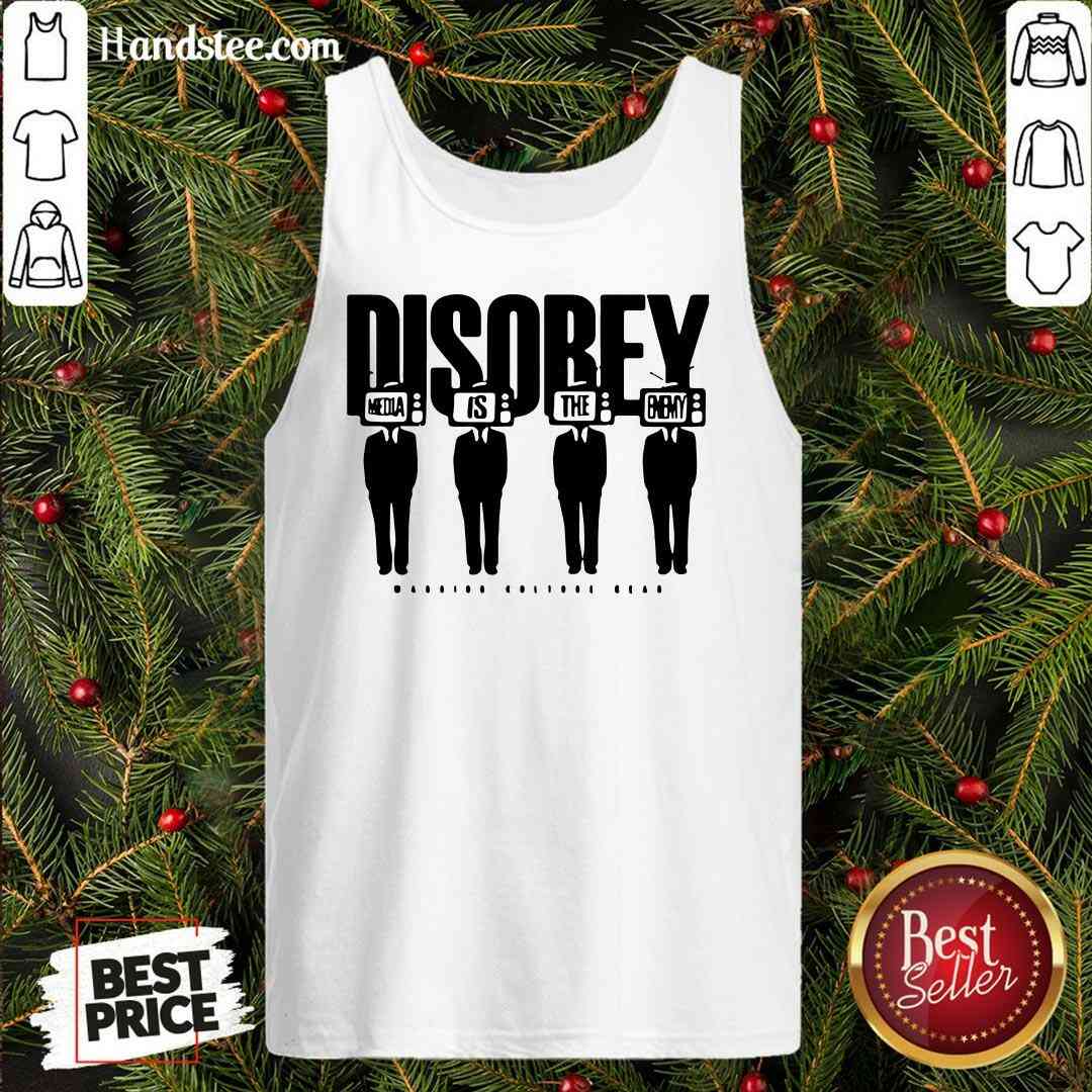 Premium Disobey Media Is The Enemy Shirt