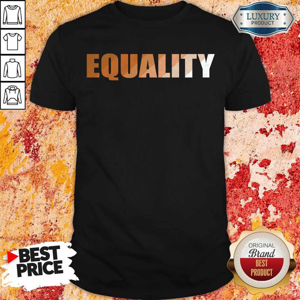 Premium EQUALITY Shirt