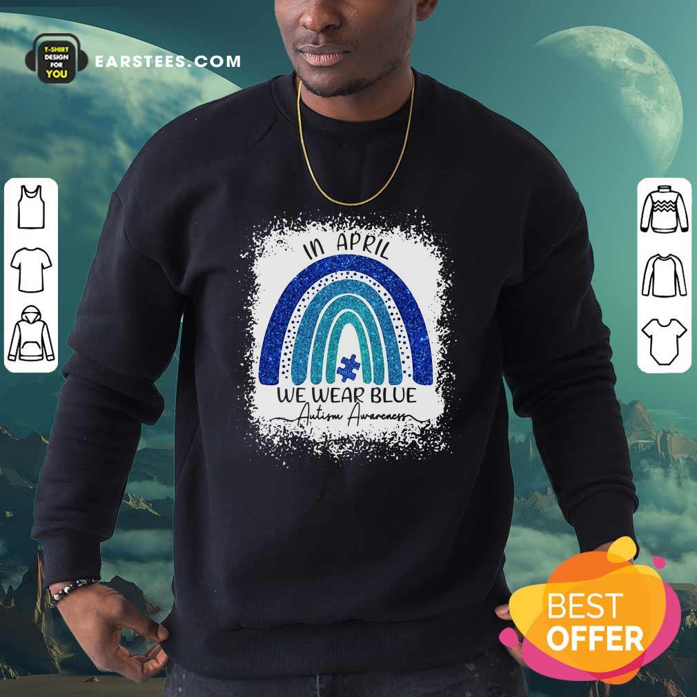 Premium In April We Wear Blue Autism Awareness Rainbow Shirt