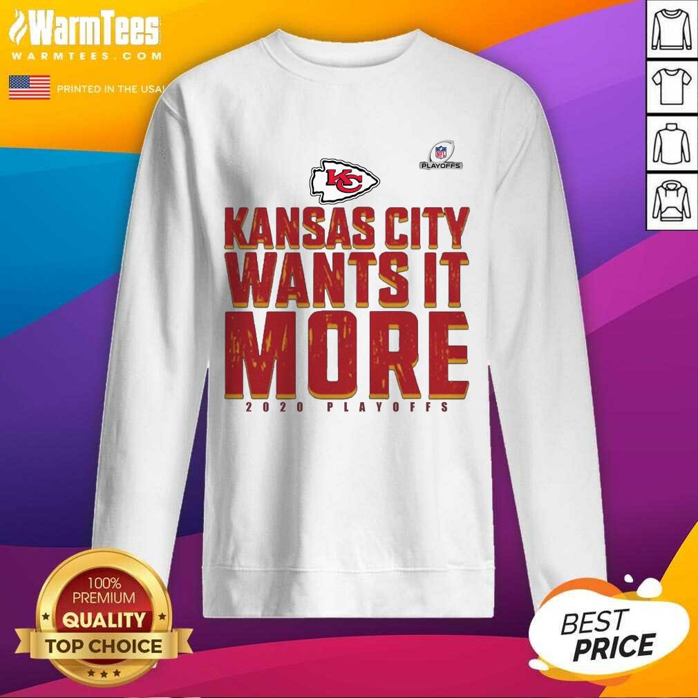 Premium Kansas City Chiefs Wants It More 2020 Playoffs Shirt
