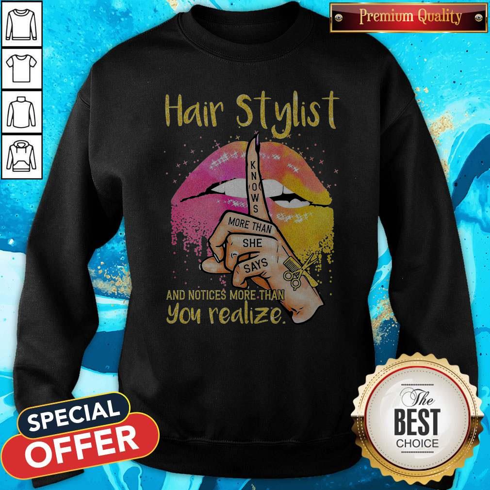 premium-lips-peace-hair-stylist-knows-more-than-she-says-and-notices-more-than-you-realize-sweatshirt.jpg