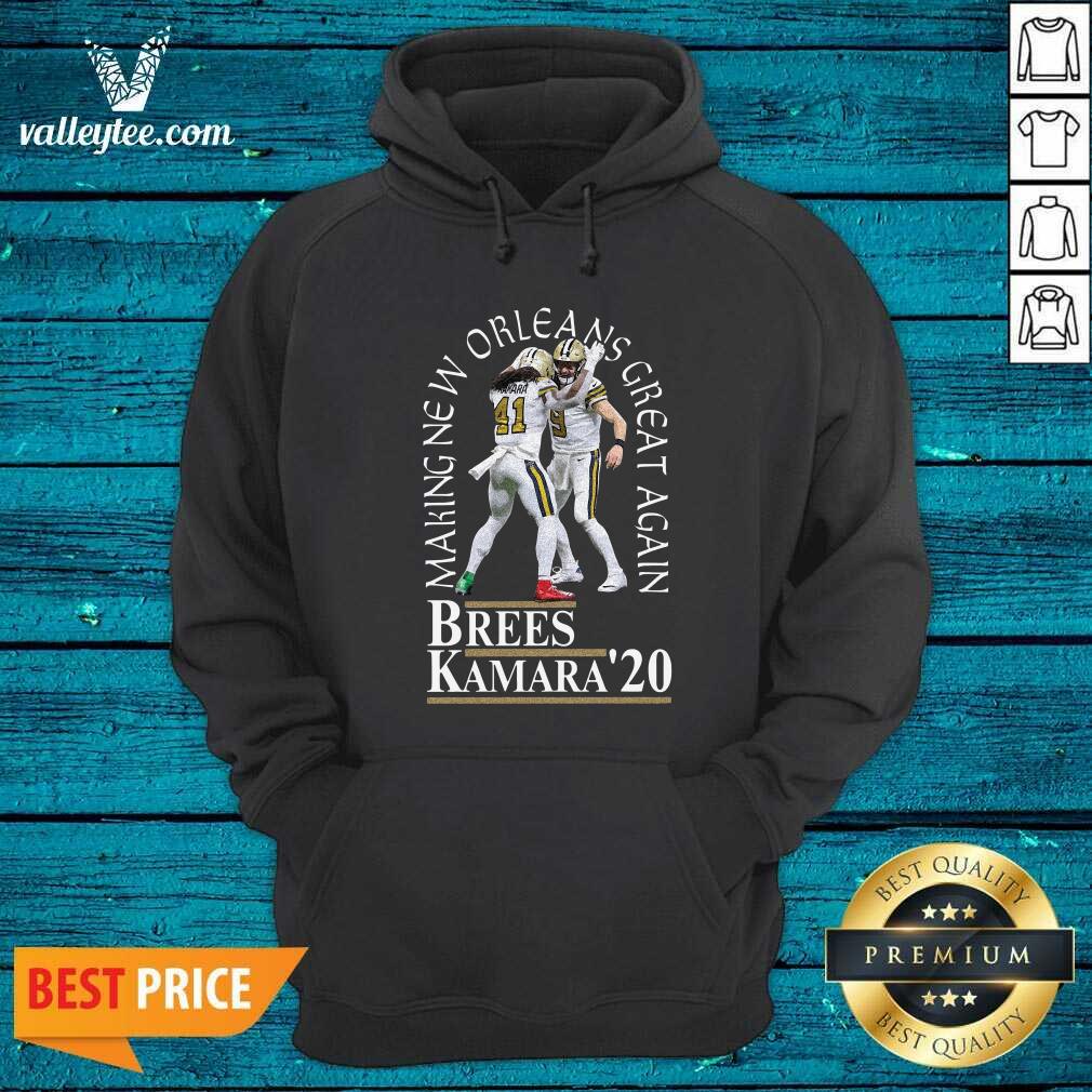 Premium Making New Orleans Great Again Brees Kamara 2020 Shirt