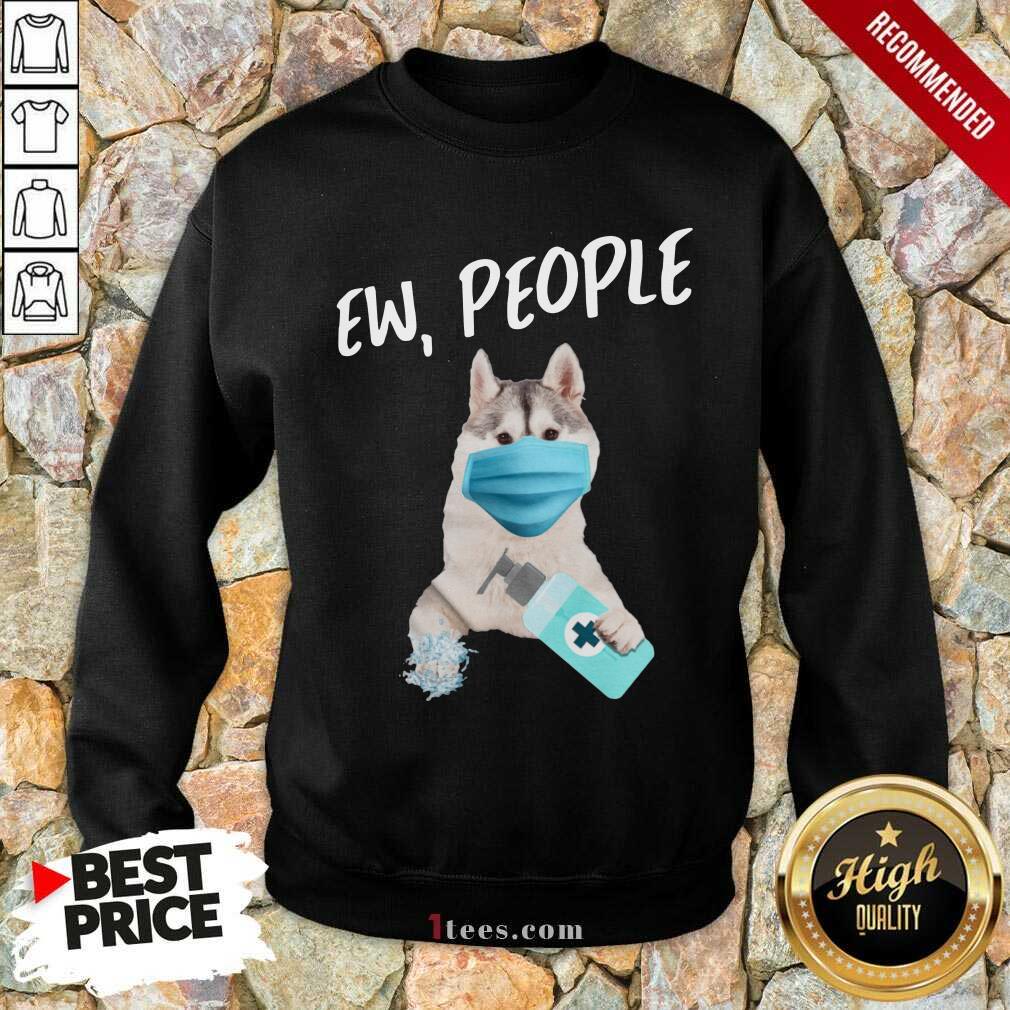 Premium Siberian Husky Face Mask Ew People Shirt