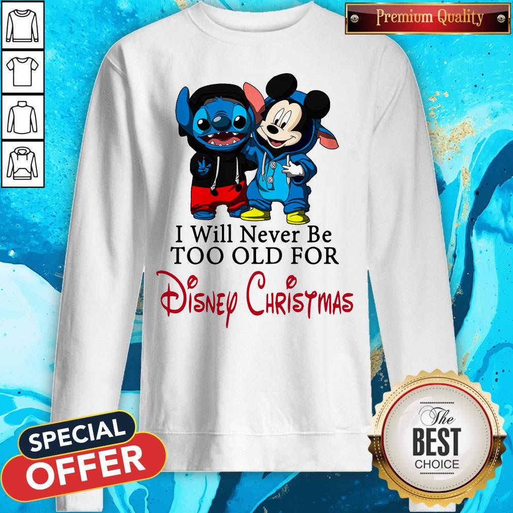premium-stitch-and-mickey-mouse-i-will-never-be-too-old-for-disney-christmas-sweatshirt.jpg