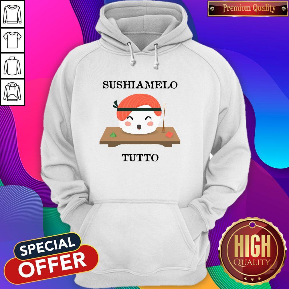 Premium Sushiamelo Tutto Shirt