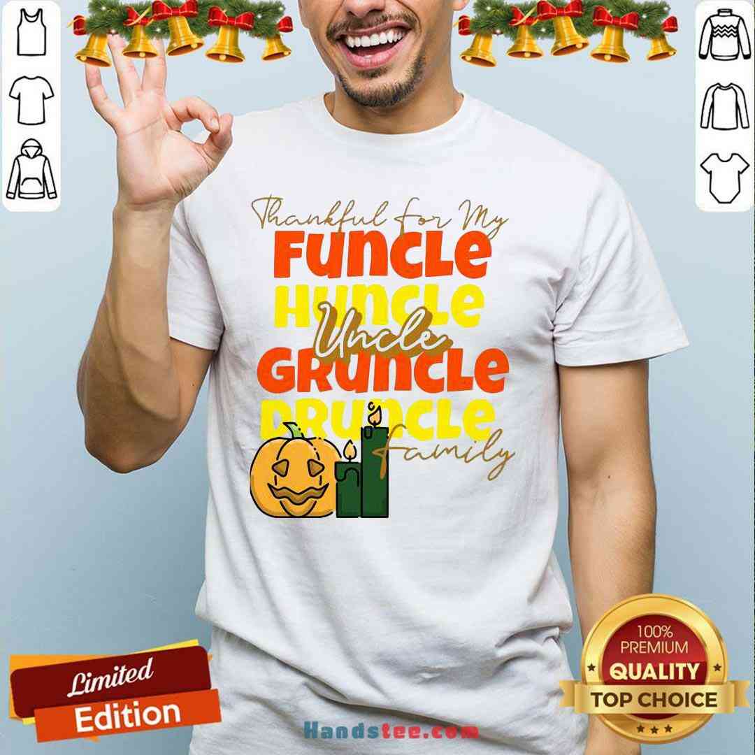 premium-thankful-for-my-huncle-uncle-gruncle-druncle-family-pumpkin-halloween-shirt.jpg