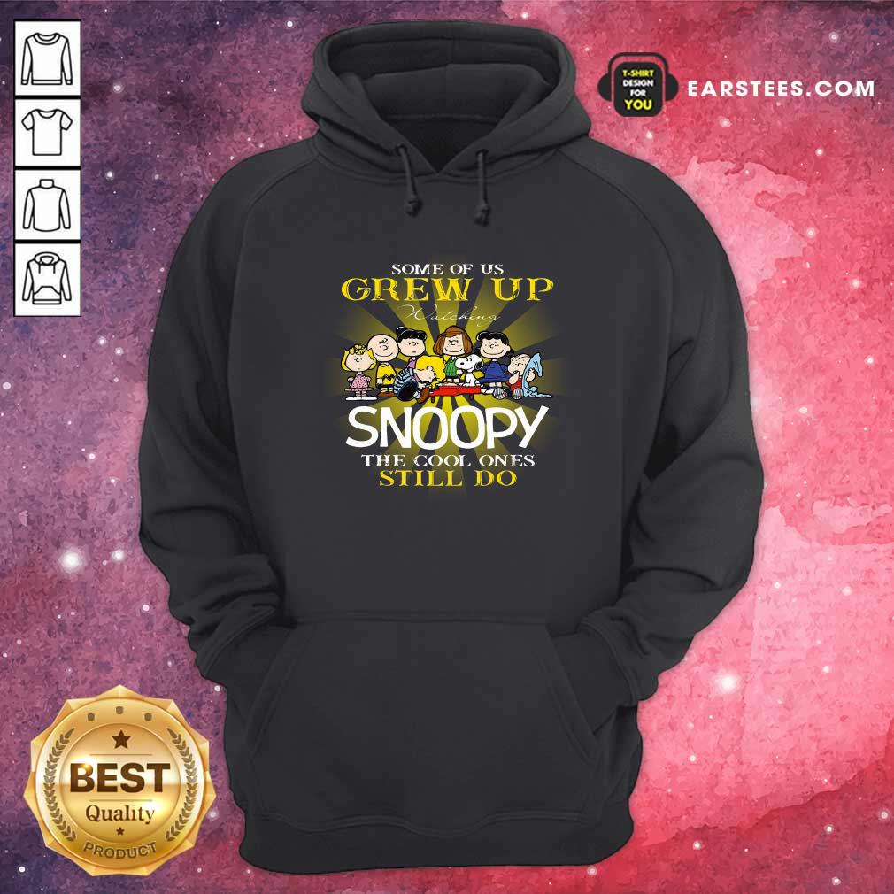premium-the-peanuts-some-of-us-grew-up-watching-snoopy-the-cool-ones-still-do-hoodie.jpg