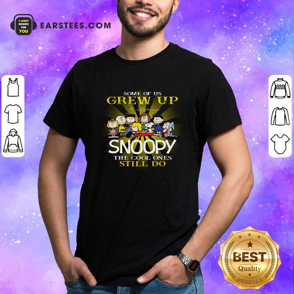 premium-the-peanuts-some-of-us-grew-up-watching-snoopy-the-cool-ones-still-do-shirt.jpg