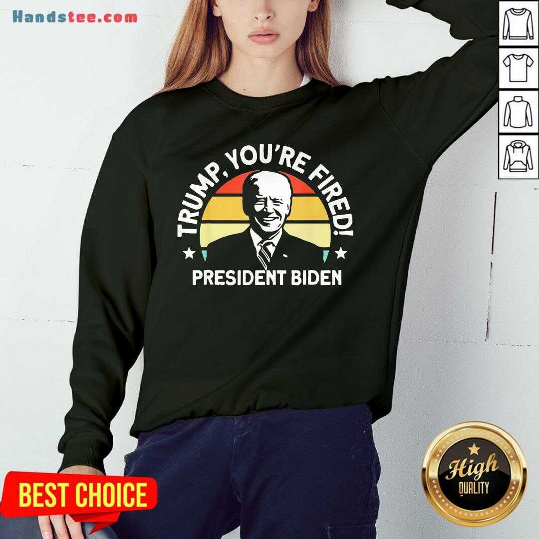 Premium Trump, You're Fident President Biden Shirt