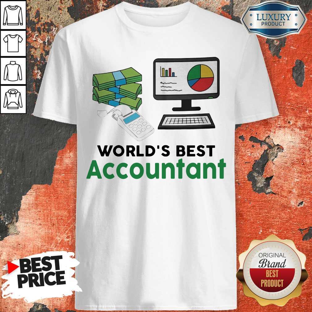 Premium Worlds Best Accountatn Computer Bill Money Shirt