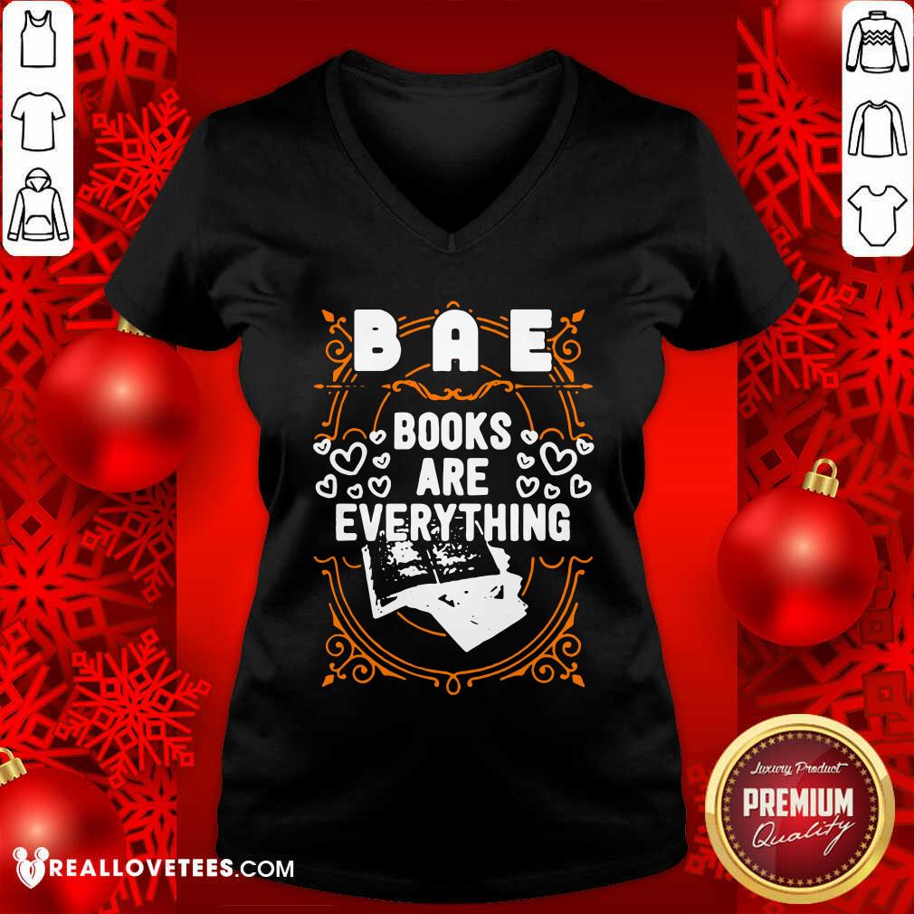 Pretty BAE Books Are Everything Shirt