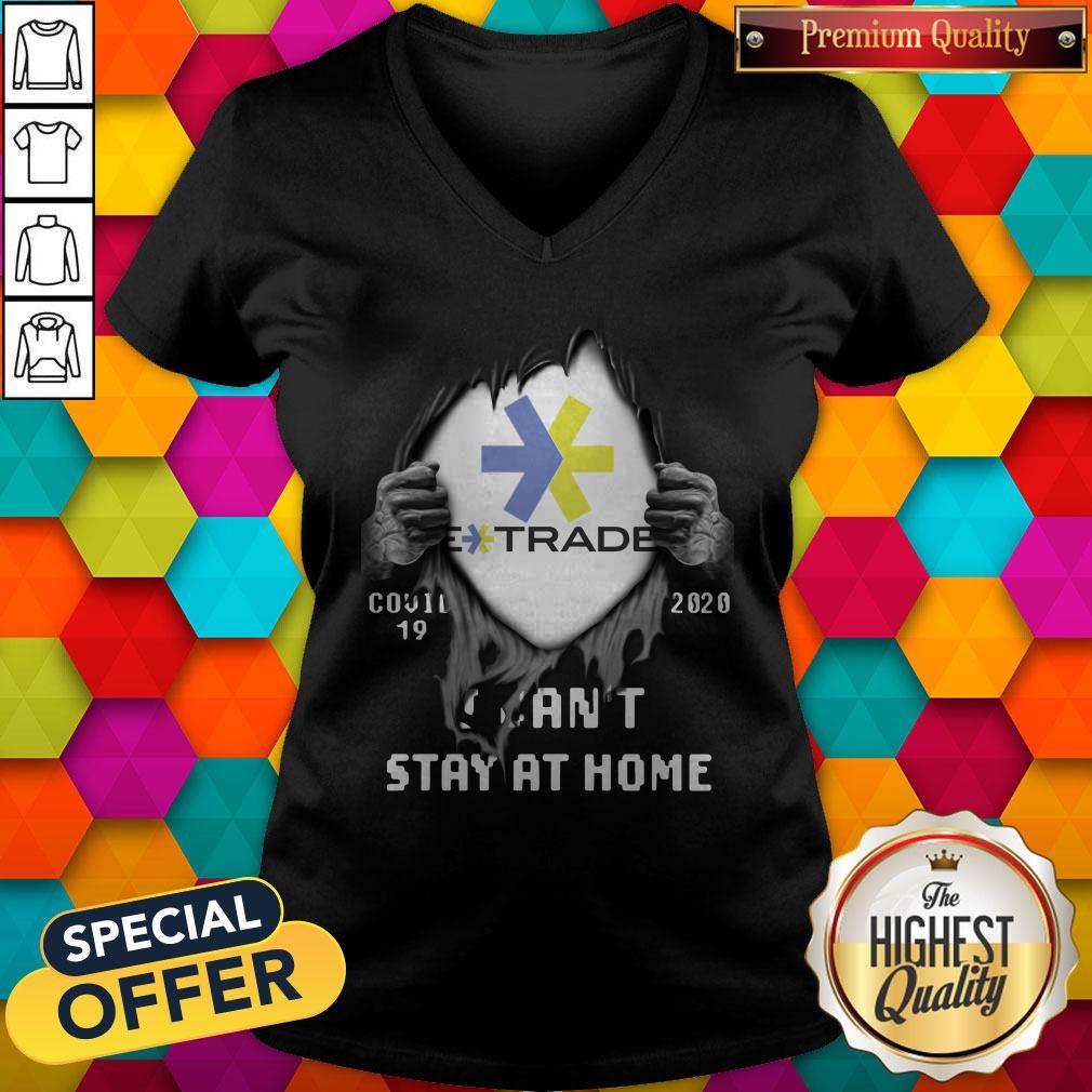 Pretty Blood Inside Me E-Trade Covid 19 2020 I Can’t Stay At Home Shirt