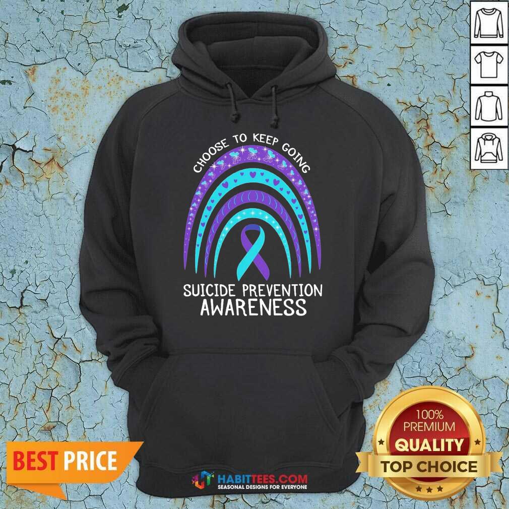 Pretty Choose To Keep Going Awareness 05 shirt