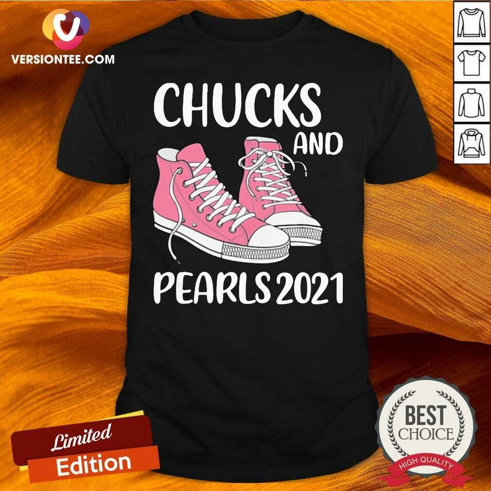 Pretty Chucks And Pearls 2021 Valentine Shirt