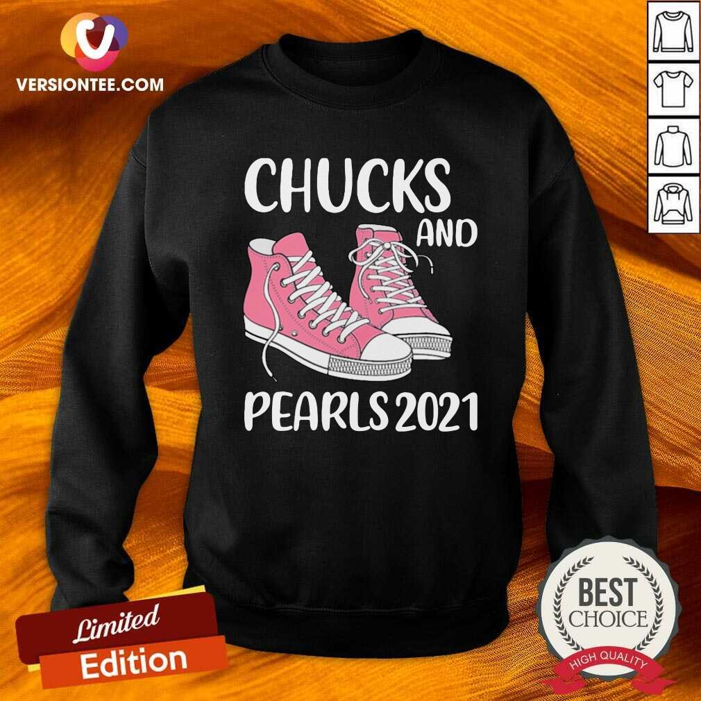 Pretty Chucks And Pearls 2021 Valentine Shirt