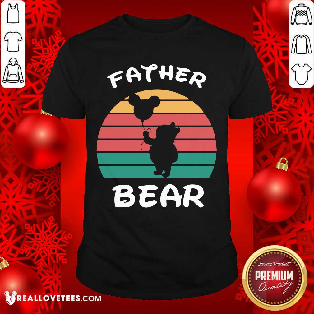 Pretty Father Bear Disney Vintage Retro Shirt