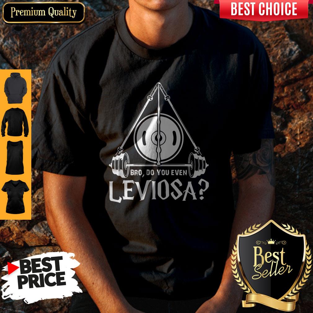 Pretty Harry Potter Bro Do You Even Leviosa Shirt