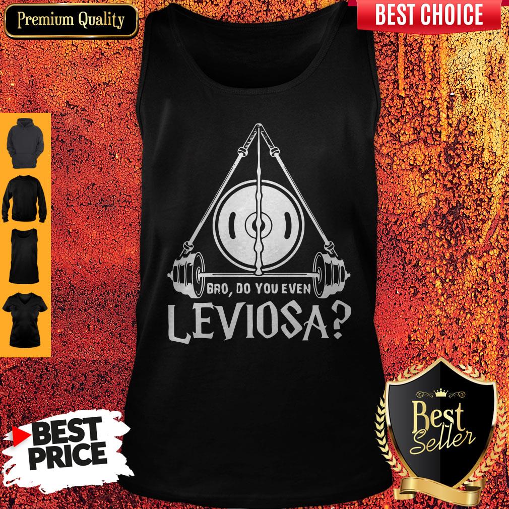 Pretty Harry Potter Bro Do You Even Leviosa Shirt