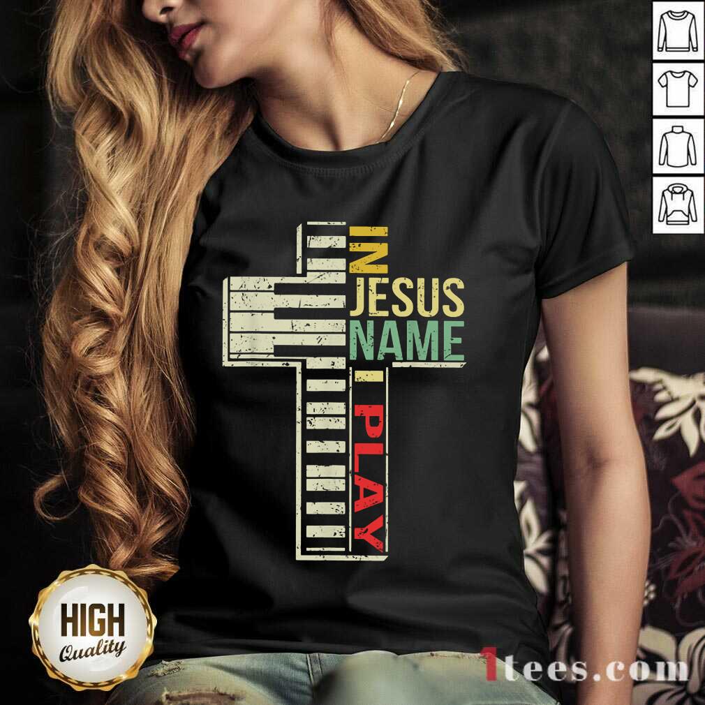 Pretty In Jesus Name I Play Piano Vintage Shirt