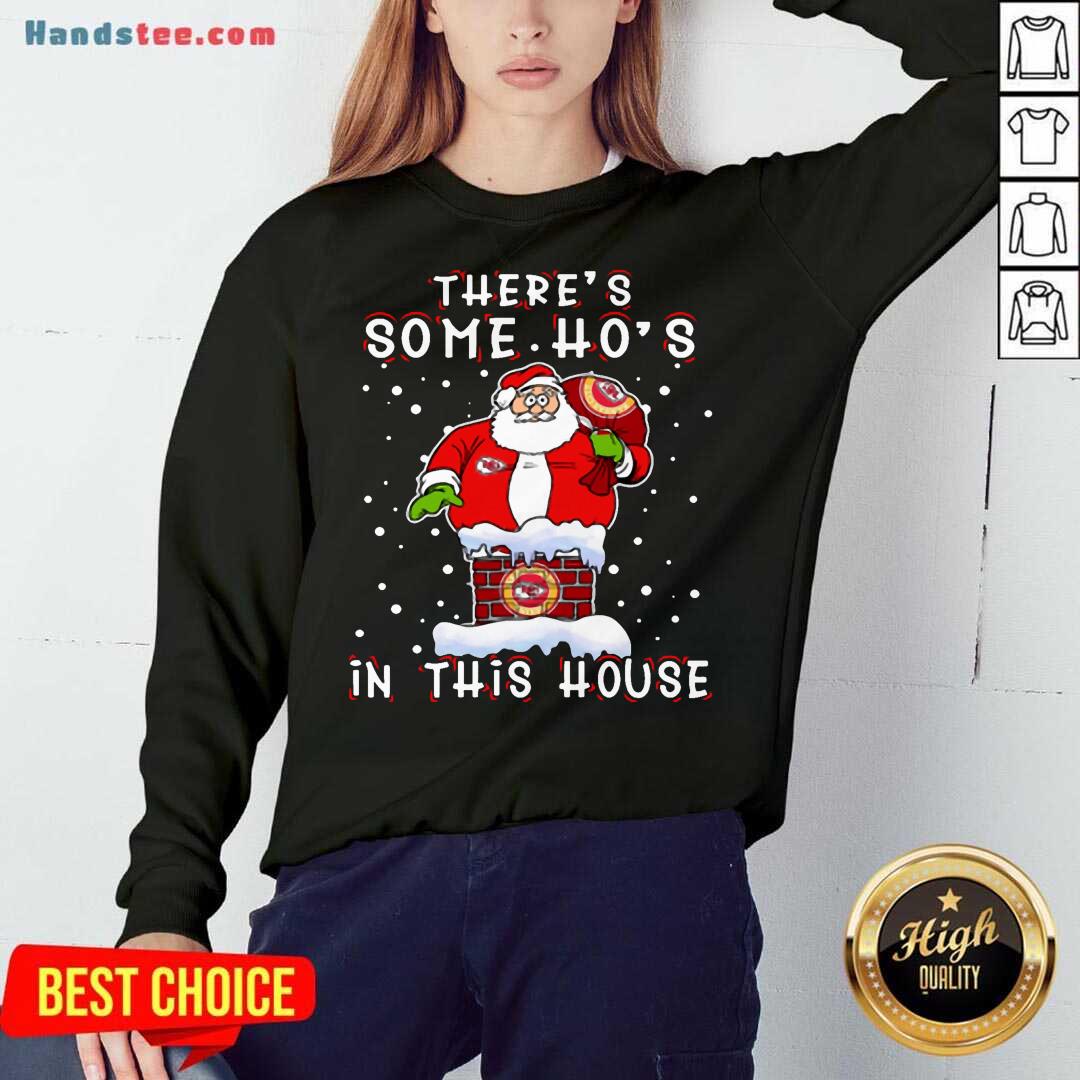 pretty-kansas-city-chiefs-christmas-there-is-some-hos-in-this-house-santa-stuck-in-the-chimney-nfl-sweatshirt.jpg